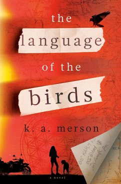 The Language of the Birds - Merson, K.A.
