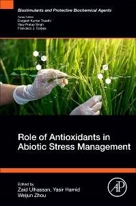 Cover Role of Antioxidants in Abiotic Stress Management