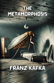 The Metamorphosis(Illustrated) (eBook, ePUB) The Metamorphosis(Illustrated) (eBook, ePUB)
