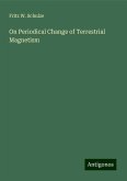 On Periodical Change of Terrestrial Magnetism On Periodical Change of Terrestrial Magnetism