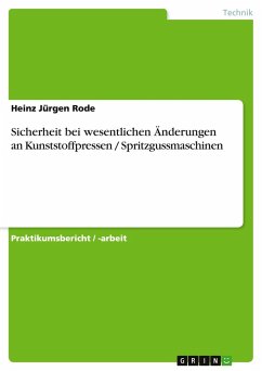 Cover Sicherheit bei wesentlichen Änderungen an Kunststoffpressen / Spritzgussmaschinen