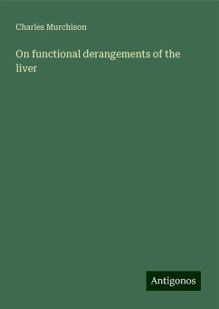 On functional derangements of the liver - Murchison, Charles