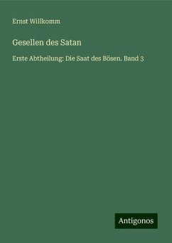 Gesellen des Satan - Willkomm, Ernst