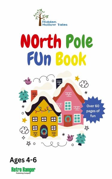 Hidden Hollow Tales North Pole Fun Book