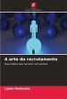 A arte do recrutamento - Bild 1
