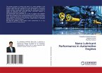 Nano Lubricant Performance in Automotive Engines