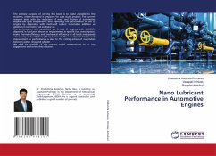 Nano Lubricant Performance in Automotive Engines - Kodanda Ramarao, Chebattina;Srinivas, Vadapalli;ANDUKURI, Ravindra