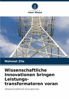 Cover Wissenschaftliche Innovationen bringen Leistungs-transformatoren voran
