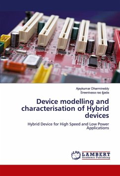 Device modelling and characterisation of Hybrid devices Device modelling and characterisation of Hybrid devices