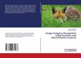 Image Category Recognition using Invariant and Discriminative Features Image Category Recognition using Invariant and Discriminative Features