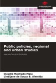 Public policies, regional and urban studies