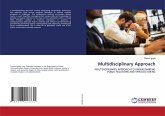 Multidisciplinary Approach Multidisciplinary Approach