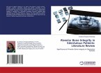 Alveolar Bone Integrity in Edentulous Patients: Literature Review Alveolar Bone Integrity in Edentulous Patients: Literature Review