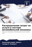 Raspredelenie zatrat na uslugi w sektore awtomobil'noj mehaniki Raspredelenie zatrat na uslugi w sektore awtomobil'noj mehaniki