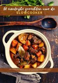 50 eiwitrijke gerechten voor de slowcooker (eBook, ePUB)
