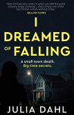 I Dreamed of Falling (eBook, ePUB) I Dreamed of Falling (eBook, ePUB)