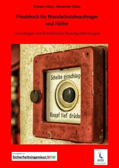 Cover Praxisbuch für Brandschutzbeauftragte & Brandschutzhelfer (eBook, ePUB)