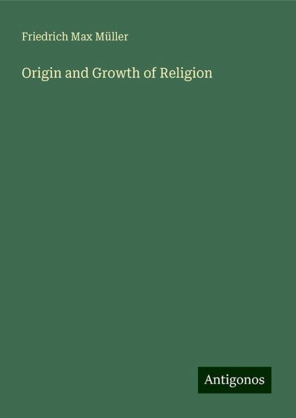 Origin and Growth of Religion