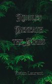 Riddles Beneath the Stars Riddles Beneath the Stars