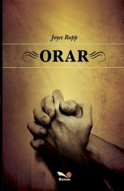 Orar - Rupp, Joyce; Cañón, María Paula