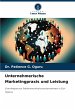 Unternehmerische Marketingpraxis und... - Bild 1
