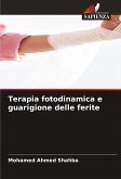 Terapia fotodinamica e guarigione delle ferite