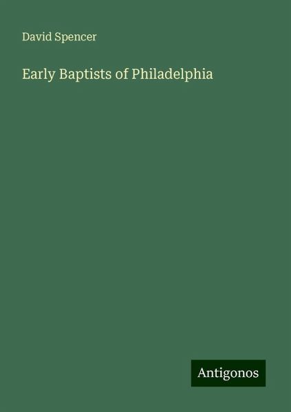 Early Baptists of Philadelphia