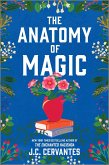 The Anatomy of Magic The Anatomy of Magic