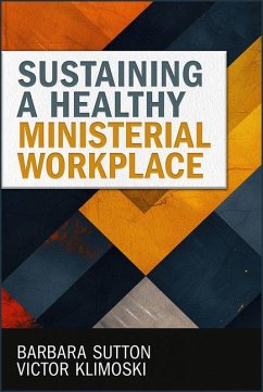 Cover Sustaining a Healthy Ministerial Workplace