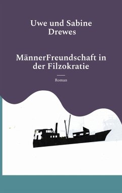 Cover MännerFreundschaft in der Filzokratie (eBook, ePUB)