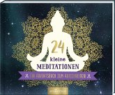 24 kleine Meditationen  (Restauflage)