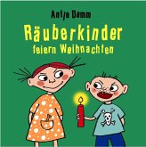 Räuberkinder feiern Weihnachten (Restauflage) Räuberkinder feiern Weihnachten (Restauflage)