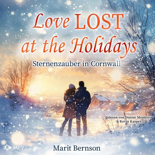 Love lost at the Holidays - Sternenzauber in Cornwall (MP3-Download) Love lost at the Holidays - Sternenzauber in Cornwall (MP3-Download)