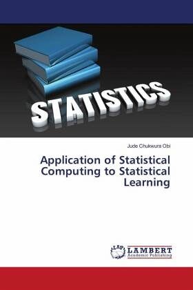 Application of Statistical Computing to Statistical Learning