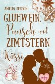Glühwein, Punsch und Zimtsternküsse