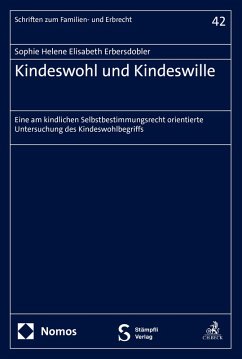 Kindeswohl und Kindeswille - Erbersdobler, Sophie Helene Elisabeth