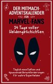 Der Mitmach Adventskalender für Marvel-Fans: 24 Tage voller Heldengeschichten