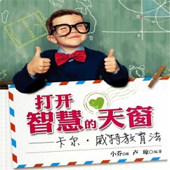Cover 打开智慧的天窗卡尔威特教育法 (MP3-Download)