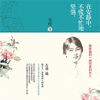 在安静中，不慌不忙地坚强：做林徽因一样完美的女人 (MP3-Download)