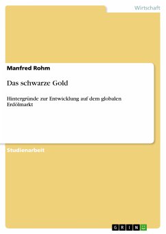 Das schwarze Gold (eBook, PDF) Das schwarze Gold (eBook, PDF)