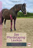 Pferdetaping-Lexikon Pferdetaping-Lexikon