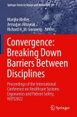 Convergence: Breaking Down Barriers Between Disciplines Convergence: Breaking Down Barriers Between Disciplines