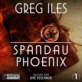 Spandau Phoenix - Buch 1 Spandau Phoenix - Buch 1