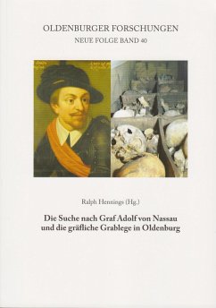 Cover Die Suche nach Graf Adolf von Nassau und die gräfliche Grablege in Oldenburg