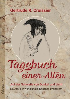 Cover Tagebuch einer Alten - Auf der Schwelle von Dunkel und Licht