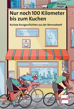 Cover Nur noch 100 Kilometer bis zum Kuchen