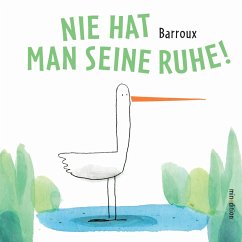 Cover Nie hat man seine Ruhe!
