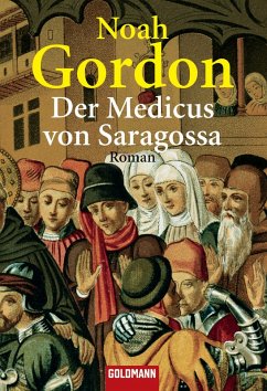Der Medicus von Saragossa Roman
