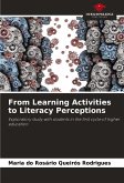 From Learning Activities to Literacy Perceptions