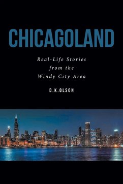 CHICAGOLAND - D. K. Olson
